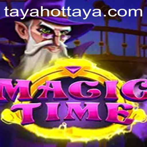 Exploring the Enchanting World of MagicTime with Tayahot
